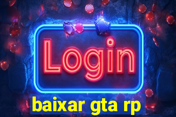 baixar gta rp